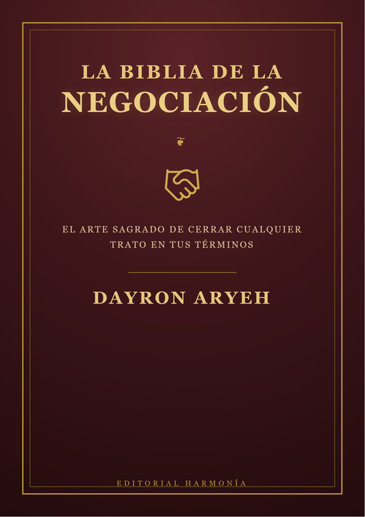 La Biblia de la Negociación