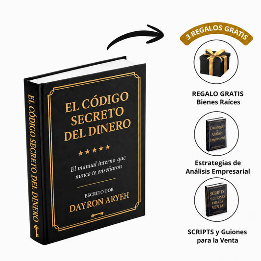El Código Secreto del Dinero: Como Construir Riqueza Real